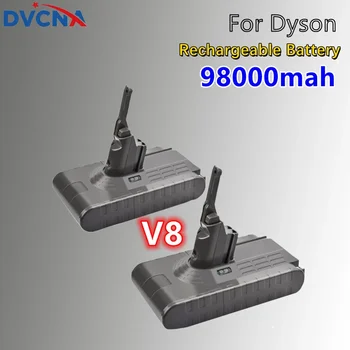 Dyson V8 21,6 В 98000 мАч Сменный Аккумулятор для Dyson V8 Абсолютный Пылесос Без Шнура Ручной Пылесос Dyson V8 Battery