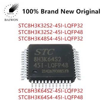 100% Оригинальные микросхемы STC8H3K32S2-45I-LQFP32/LQFP48 STC8H3K48S2/STC8H3K64S2 Оригинальный микроконтроллер Microcontroller