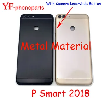Качественный Металлический Материал AAAA Для Huawei P smart 2018 Задняя Крышка Батарейного Отсека С Объективом Камеры + Запчасти Для Ремонта Корпуса Боковой Кнопки