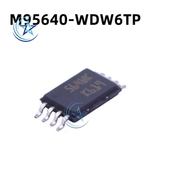 Новый и оригинальный M95640-WDW6TP Трафаретная печать 564 WP IC EEPROM 64KBIT SPI 8TSSOP Гарантия качества