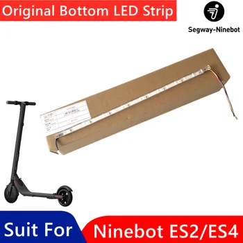 Оригинальная нижняя светодиодная лента для Ninebot ES2 ES4 Smart Electric Kick Scooter, складная доска для скейтбординга, нижняя светодиодная панель, аксессуары
