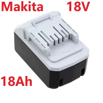 Литий-Ионное Зарядное Устройство Для Замены Аккумулятора Makita 18V 18000mAh BL1813G BL1811G BL1815G 195608-4