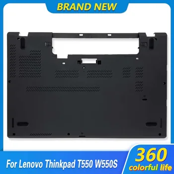 Новый нижний чехол для ноутбука Lenovo Thinkpad T550 W550S Верхняя Нижняя Базовая крышка черного цвета
