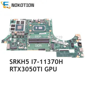 NOKOTION GOG10 LA-L161P для Lenovo IdeaPad Gaming 3 15IHU6 Материнская плата ноутбука 5B21C73730 SRKH5 I7-11370H + RTX3050Ti 4G