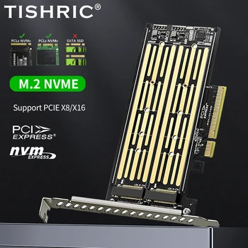 TISHRIC Эффективная передача данных 32 Гбит/с PCIE в NVME Поддержка PCIE X8/X16 M.2 NVME PCI-E 8X На 2 порта NVME SSD-адаптер