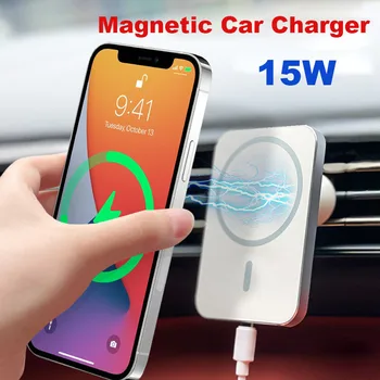 Магнитные Автомобильные Беспроводные Зарядные Устройства Мощностью 15 Вт Для iPhone 13 13pro 12 12Pro Max Mini Fast QI Wireless Charging Holder Air Vent Stand Mount