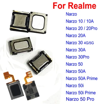Динамик Для наушников Realme Narzo 10 20 30 50 Pro 10A 20S 50A 50i Prime 4G 5G Части Звукового Гибкого Кабеля Для наушников