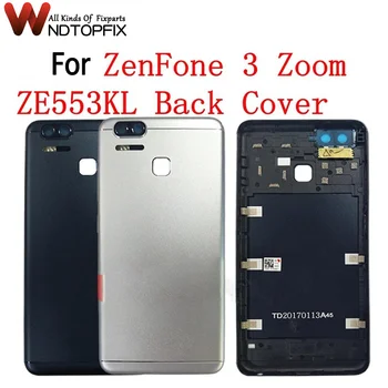 Для ASUS ZenFone 3 Zoom ZE553KL Задняя Крышка Батарейного Отсека с Кнопкой регулировки громкости Включения Объектива камеры Asus ZE553KL Крышка Батарейного отсека